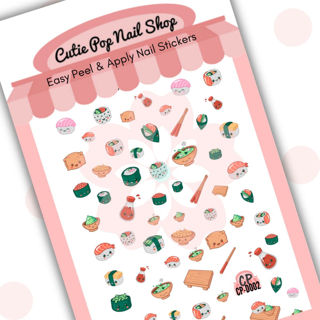 Sushi nail stickers by Cutie Pop Nail Shop featuring ultra thin 2D designs of smiley sushi rolls, tofu, bowls, wooden boards, chopsticks, wasabi, and soy sauce in a playful kawaii style arranged on a pink edged display card labeled "Easy Peel & Apply Nail Stickers."