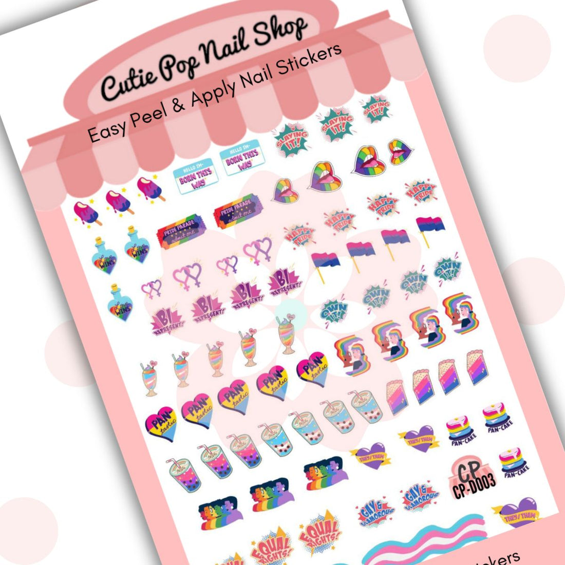 Equal Rights nail stickers by Cutie Pop Nail Shop featuring ultra thin colorful 2D designs that celebrate Pride and Trans rights including rainbow colored lips, “Bi Represent!”, “Pan tastic,” and Trans flag decals arranged on a pink edged display card labeled "Easy Peel & Apply Nail Stickers.